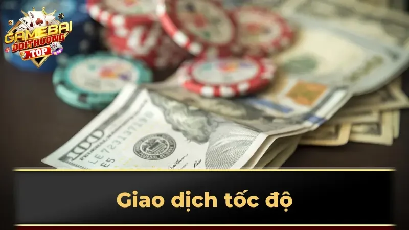 Giao dịch tốc độ