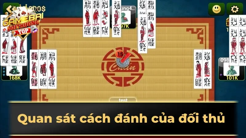 Quan sát cách đánh của đối thủ