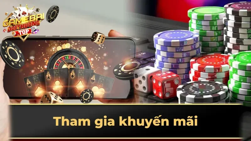Tham gia khuyến mãi