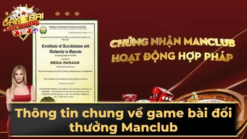 Thông tin chung về game bài đổi thưởng Manclub